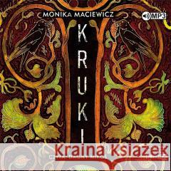 Wiedma T.2 Kruki audiobook Monika Maciewicz 9788383340791