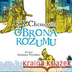 Obrona rozumu audiobook Gilbert Keith Chesterton 9788383342030