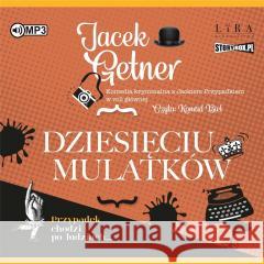 Dziesięciu Mulatków audiobook Jacek Getner 9788383342726