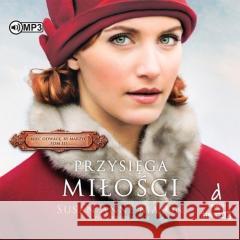 Mieć odwagę, by marzyć Tom 3 Przysięga.. audiobook Mason Susan Anne 9788383343761