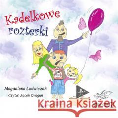 Kadelkowe rozterki. Tom 1 audiobook Magdalena Ludwiczak 9788383346441