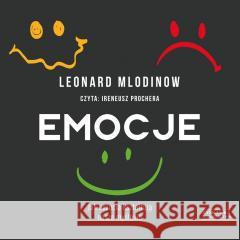 Emocje. Jak uczucia kształtują nasze myślenie CD Leonard Mlodinow 9788383350479