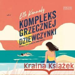 Kompleks grzecznej dziewczynki audiobook Elle Kennedy 9788383353128