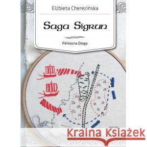 Saga Sigrun Cherezińska Elżbieta 9788383356907
