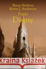 Piaski Diuny Brian Herbert, Kevin J. Anderson 9788383380483