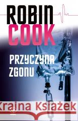 Przyczyna zgonu Robin Cook 9788383381947