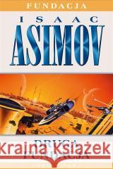 Fundacja T.8 Druga Fundacja Isaac Asimov 9788383382753