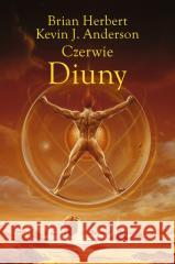 Kroniki Diuny T.8 Czerwie Diuny Kevin J. Anderson, Brian Herbert 9788383382951