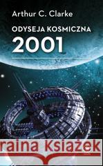 Odyseja kosmiczna 2001 Arthur C. Clarke 9788383383132