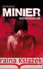 Niewidzialne Bernard Minier 9788383383187