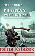 Filmowy wehikuł czasu Harry Harrison 9788383383385