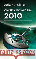 Odyseja kosmiczna 2010 Arthur C. Clarke 9788383383644