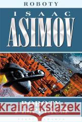 Roboty i imperium Isaac Asimov 9788383384122