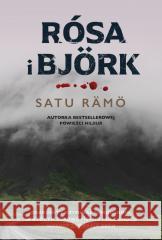 Rósa i Bjork Satu Romo 9788383420455