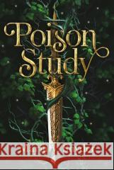 The Chronicles of Ixia. Poison Study Maria V. Snyder 9788383428741