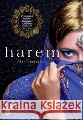 Harem. Prawdziwa historia dziewczat z jedynego.. Alex Vastatrix, Waldemar Bednaruk 9788383432205