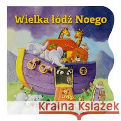 Wielka łódź Noego. Biblijna historia Gill Guile 9788383450322