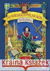 O polskich świętych dzieciom Ewa Skarżyńska, Paweł Kołodziejski 9788383450742