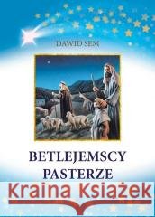 Betlejemscy pasterze Dawid Sem 9788383454290