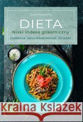 Dieta. Niski indeks glikemiczny Daria Pociecha 9788383481821