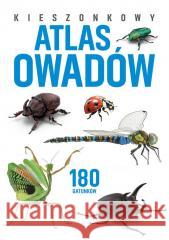 Kieszonkowy atlas owadów Kamila Twardowska, Jacek Twardowski 9788383483757