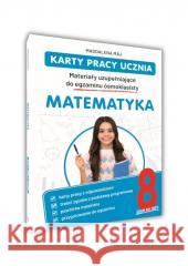 Karty pracy ucznia. Matematyka Magdalena Maj 9788383483863