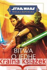 Star Wars. Wielka Republika. Bitwa o Jedhę George Mann 9788383500966