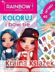 Rainbow High. Koloruj i baw się. 40 tatuaży Monika Kiersnowska 9788383504223