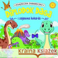 Diplodok Daga i zaginiona kokarda Jul Łyskawa 9788383508696