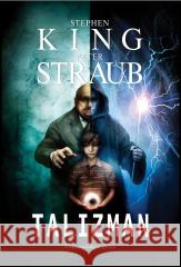 Talizman Stephen King, Peter Straub 9788383520445
