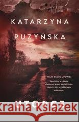 Saga o policjantach z Lipowa. Utopce Katarzyna Puzyńska 9788383522784