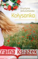 Kołysanka Krystyna Januszewska 9788383523552