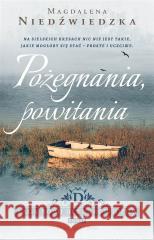 Pożegnania, powitania Magdalena Niedźwiedzka 9788383523798