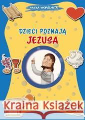 Dzieci poznają Jezusa Francesca Fabris 9788383531489