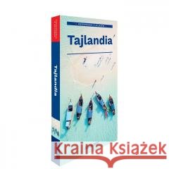 Tajlandia przewodnik z atlasem Katarzyna Byrtek 9788383556123