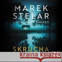 Skrucha audiobook Marek Stelar 9788383572246