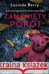 Zamknięty pokój Lucinda Berry 9788383575568