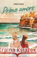 Primo amore Kamila Kisała 9788383601298