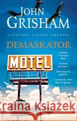 Demaskator John Grisham 9788383610818