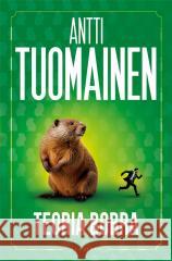 Teoria bobra Antti Tuomainen 9788383611433