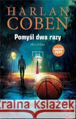 Pomyśl dwa razy. Myron Bolitar Harlan Coben 9788383611846