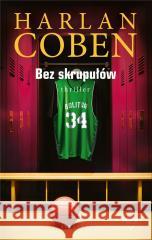 Bez skrupułów. Myron Bolitar Harlan Coben 9788383612386