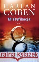 Mistyfikacja Harlan Coben 9788383612454