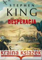 Desperacja Stephen King 9788383612614