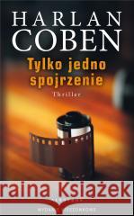 Tylko jedno spojrzenie pocket Harlan Coben 9788383613130