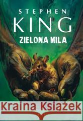 Zielona mila Stephen King 9788383613314