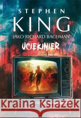 Uciekinier Stephen King 9788383613659