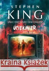 Uciekinier Stephen King 9788383614106