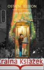 Ostatni telefon Lee Su-Yeon 9788383615868