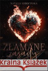 Zasady T.3 Złamane zasady Aleksandra Kondraciuk 9788383622019